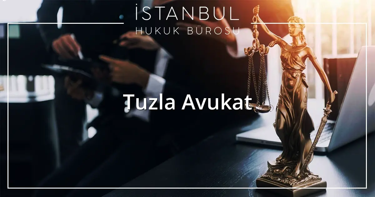Tuzla Avukat